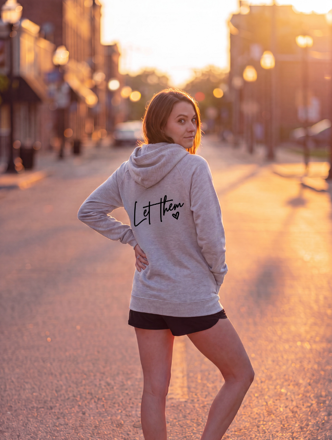 Let Them Hoodie
