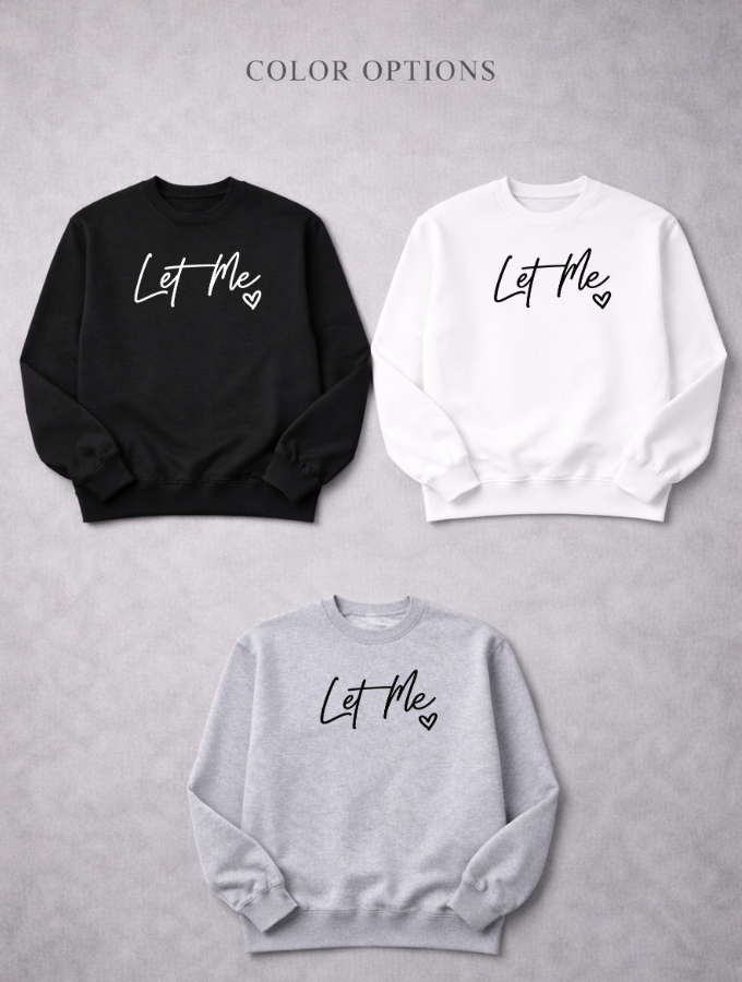 Let Me Sweater