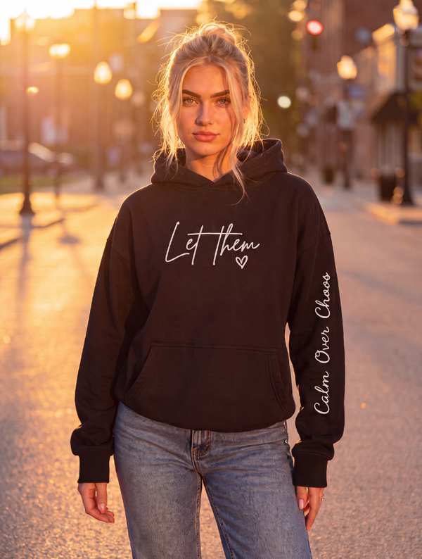 Let Them Hoodie