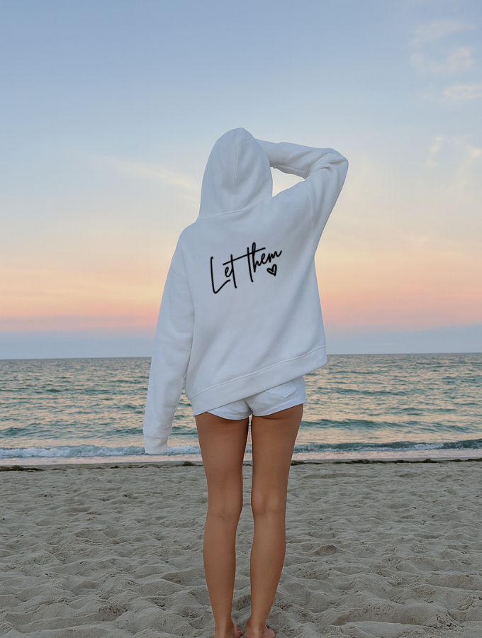 Let Them Hoodie - White